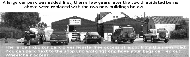 A large car park was added first, then a few years later the two dilapidated barns 
                  above were replaced with the two new buildings below.
